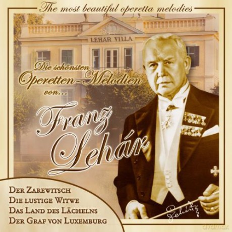 Franz Lehar: Die Schonsten Operetten [CD]