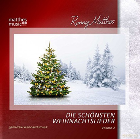 Ronny Matthes: Die schonsten Weihnachtslieder Vol. 2 - Instrumentale Gemafreie Weihnachtsmusik (inkl. Klaviermusik) [CD]
