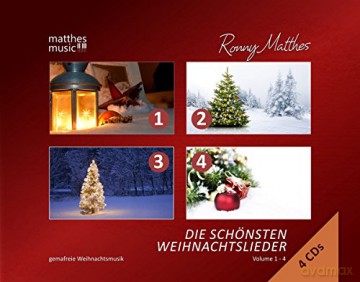 Ronny Matthes: Die schonsten Weihnachtslieder: Vol. 1-4 - Gemafreie instrumentale Weihnachtsmusik [CD]