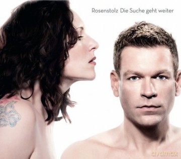 Rosenstolz: Die Suche geht weiter [CD]