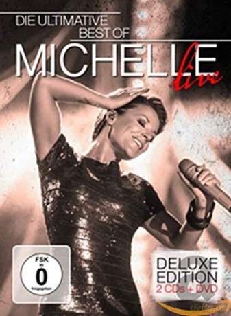 Michelle: Die ultimative Best Of - Live (Limited) [3CD]