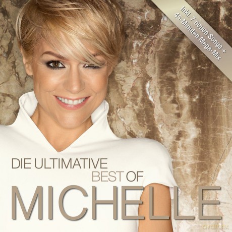 Michelle: Die ultimative Best Of (Deluxe) [3CD]