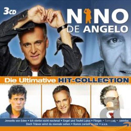Nino De Angelo: Die ultimative Hit-Collection [3CD]