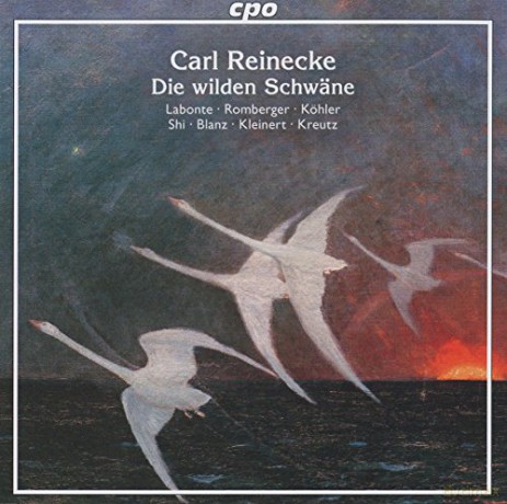 Carl Heinrich Reinecke: Die wilden Schwss¤ne op.164 (Mss¤rchendichtung nach Hans Christian Andersen) [CD]