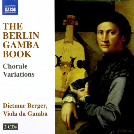 Dietmar Berger - The Berlin Gamba Book (Choral-Variationen) [2CD]