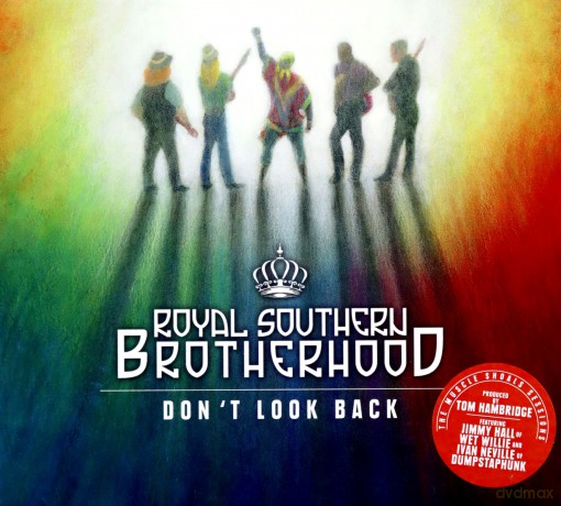 Royal Southern Brotherhood: Don't Look Back [CD]