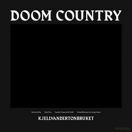 Kjellvandertonbruket: Doom Country [CD]
