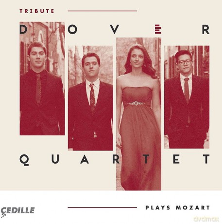 Wolfgang Amadeus Mozart: Dover Quartet plays Mozart [CD]