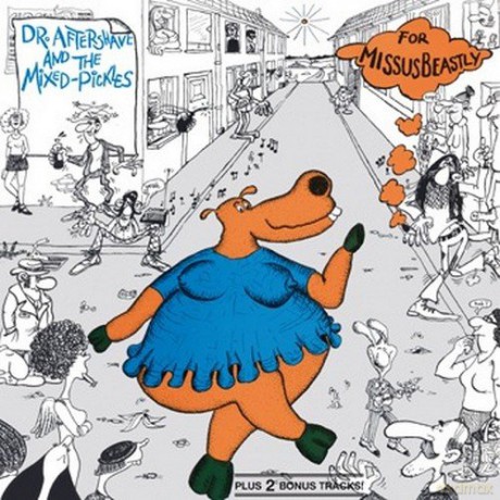 Missus Beastly: Dr. Aftershave And The Mixed-Pickles [CD]