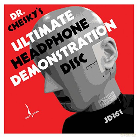 Dr. Chesky: The Ultimate Headphone Demonstration Disc [2CD]