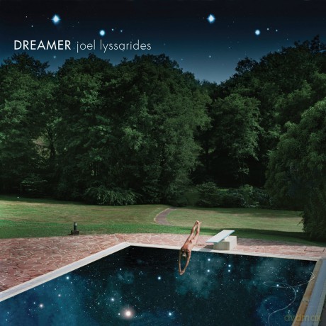 Joel Lyssarides: Dreamer [CD]