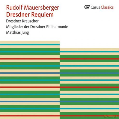 Rudolf Mauersberger: Dresdner Requiem [CD]