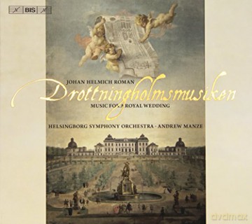 Johan Helmich Roman: Drottningholmsmusiken [CD]