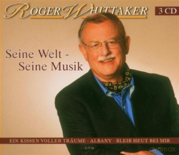 Roger Whittaker: Du wirst alle Jahre schoner [CD]