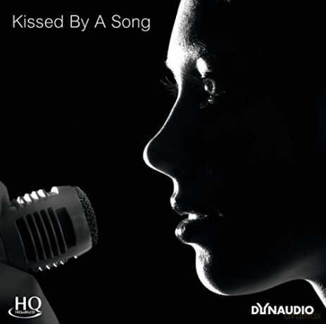 Dynaudio: Kissed By A Song (HQCD) [CD]