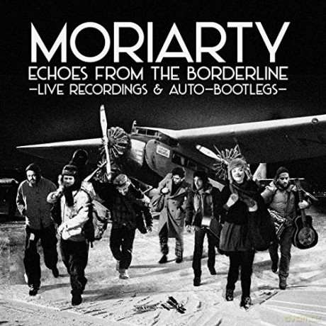 Moriarty: Echoes From The Borderline: Live [2CD]