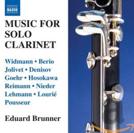 Alexander Goehr: Eduard Brunner - Music For Solo Clarinet [CD]