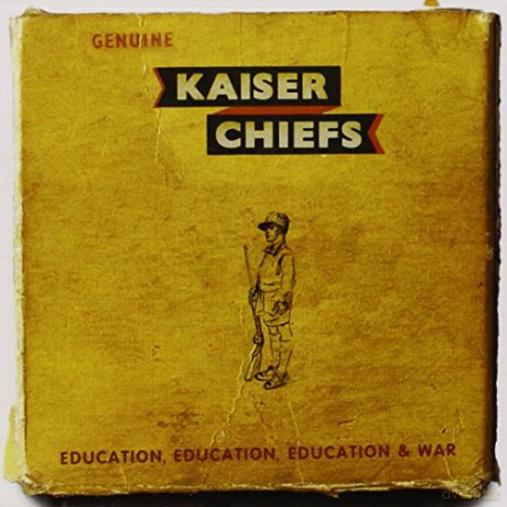 Kaiser Chiefs: Education, Education, Education & War [CD]