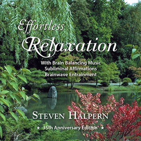 Steven Halpern: Effortless Relaxation: Relaxing Music [CD]