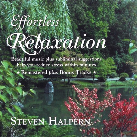 Steven Halpern: Effortless Relaxation: Relaxing Music [CD]