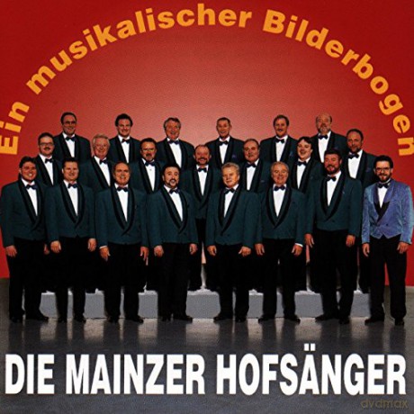 Mainzer Hofsanger: Ein musikalischer Bilderbogen [CD]