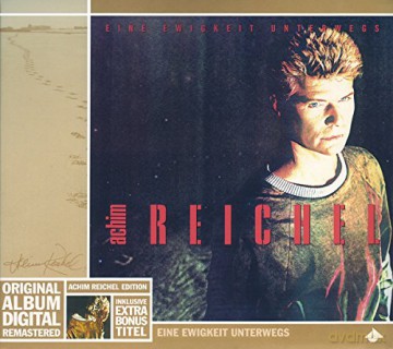 Achim Reichel: Eine Ewigkeit unterwegs [CD]