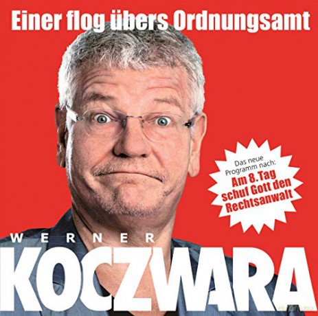 Werner Koczwara: Einer flog ubers Ordnungsamt [CD]
