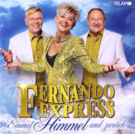 Fernando Express: Einmal Himmel und zuruck [CD]