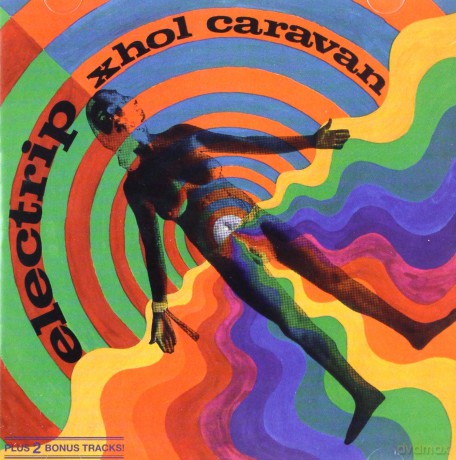 Xhol Caravan: Electrip [CD]