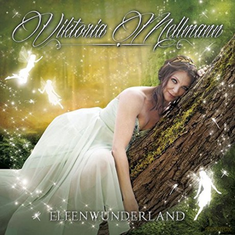 Viktoria Mellmann: Elfenwunderland [CD]