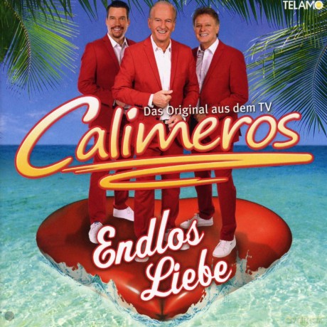 Calimeros: Endlos Liebe [CD]