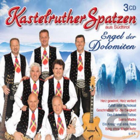 Kastelruther Spatzen: Engel der Dolomiten [3CD]