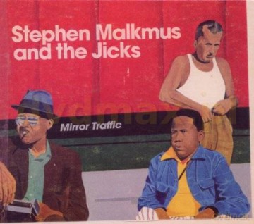 Stephen Malkmus: Mirror Traffic [CD]