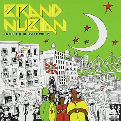 Brand Nubian: Enter The Dubstep Vol. 2 [CD]
