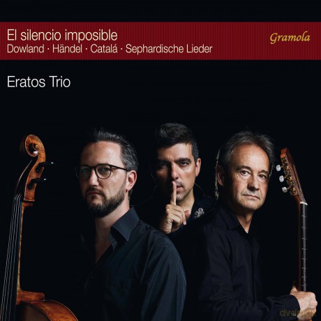 John Dowland: Eratos Trio - El Silencio Imposible [CD]