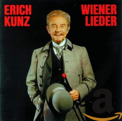 Erich Kunz singt Wiener Lieder [CD]