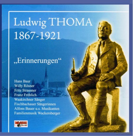 Erinnerung an Ludwig Thoma [CD]