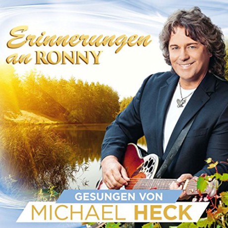Michael Heck: Erinnerungen an Ronny [CD]