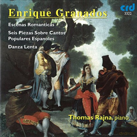 Enrique Granados: Escenas Romanticas [CD]