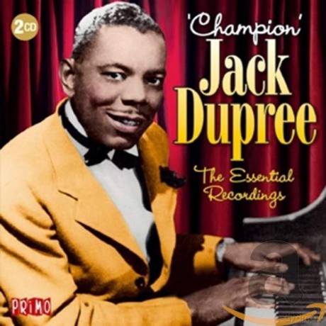 Champion Jack Dupree: Essential Recordings [2CD]