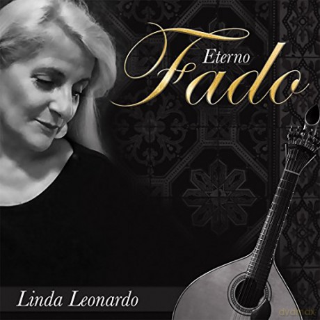 Linda Leonardo: Eterno Fado [CD]