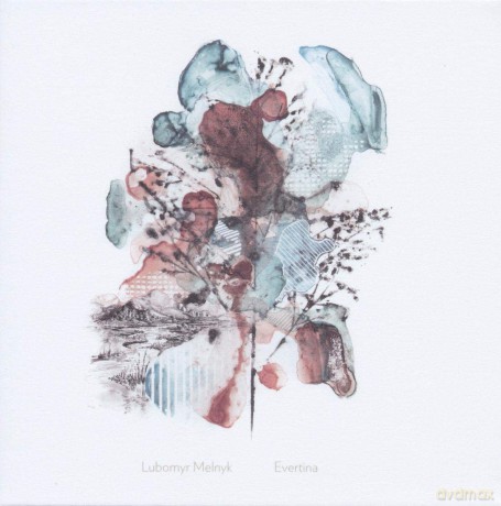 Lubomyr Melnyk: Evertina [CD]