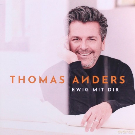 Thomas Anders: Ewig mit Dir [CD]