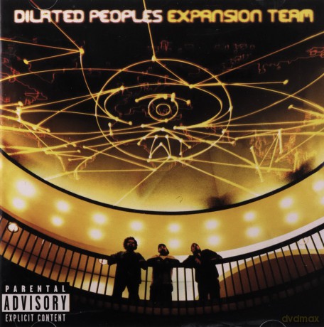 Dilated Peoples: Expansion Team [CD]