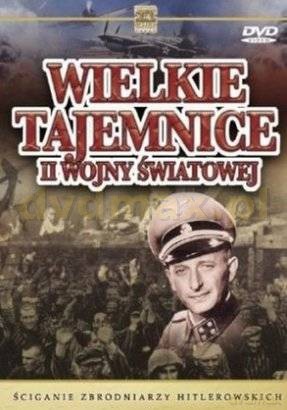 Wielkie Tajemnice II Wojny Światowej 15: Ściganie Zbrodniarzy Hitlerowskich [DVD]
