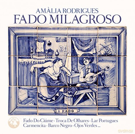 Amalia Rodrigues: Fado Milagroso [2CD]