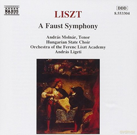 Franz Liszt: Faust-Symphonie [CD]