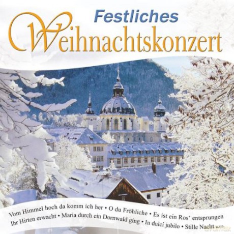 Festliches Weihnachtskonzert [CD]