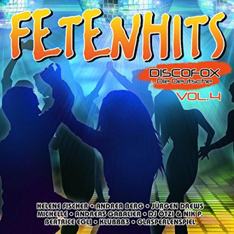 FETENHITS Discofox - Die Deutsche Vol. 4 [2CD]
