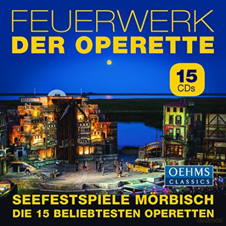 Ralph Benatzky: Feuerwerk der Operette - 15 Operetten der Seefestspiele Morbisch [15CD]